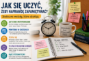 Jak się uczyć, żeby naprawdę zapamiętywać? Metody, które mają sens