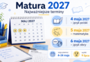 Kiedy matury 2027? Terminy egzaminów pisemnych i ustnych